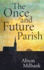 The Once and Future Parish - Book