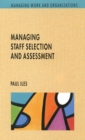Managing Staff Selection and Assessment - Book