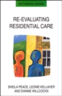 Re-evaluating Residential Care - Book