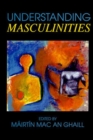 Understanding Masculinities - Book