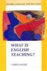 WHAT IS ENGLISH TEACHING? - Book