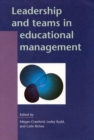 Leadership and Teams in Educational Management - Book