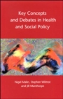 Key Concepts And Debates In Health And Social Policy - Book