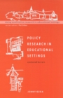Policy Research in Educational Settings - Book
