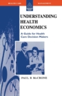 Understanding Health Economics - Book