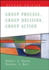 Group Process, Group Decision, Group Action 2/E - Book