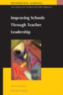 Improving Schools Through Teacher Leadership - Book