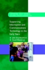 Supporting ICT in the Early Years - Book