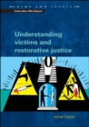 Understanding Victims and Restorative Justice - Book