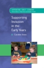Supporting Inclusion in the Early Years - Book