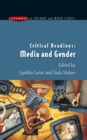 Critical Readings: Media and Gender - Book