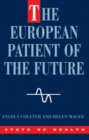 The European Patient Of The Future - Book