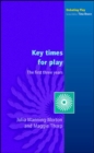 Key Times for Play - Book