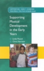 Supporting Musical Development in the Early Years - Book