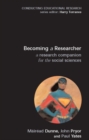 Becoming a Researcher: A Research Companion for the Social Sciences - Book