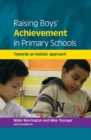 Raising Boys' Achievement in Primary Schools - Book