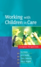 Working with Children in Care: European Perspectives - Book