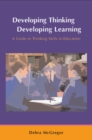 Developing Thinking; Developing Learning - Book
