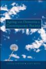 Ageing with Dementia in Contemporary Society - Book