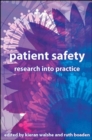 Patient Safety: Research into Practice - Book