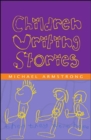 Children Writing Stories - Book