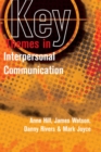 Key Themes in Interpersonal Communication - Book