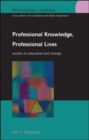 Professional Knowledge, Professional Lives - eBook