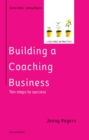 Building a Coaching Business: Ten Steps to Success 2e - eBook