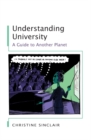 Understanding University: a Guide to Another Planet - eBook