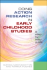 Doing Action Research in Early Childhood Studies: A step-by-step guide - Book