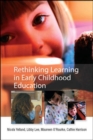 Rethinking Learning in Early Childhood Education - Book