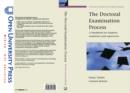 THE DOCTORAL EXAMINATION PROCESS : A HANDBOOK FOR STUDENTS, EXAMINERS AND SUPERVISORS - eBook