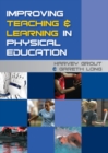 Improving Teaching and Learning in Physical Education - Book