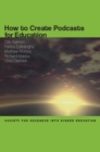 How to Create Podcasts for Education - Book