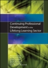 Continuing Professional Development in the Lifelong Learning Sector - Book