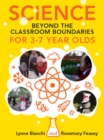 Science beyond the Classroom Boundaries for 3-7 year olds - Book
