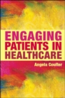 Engaging Patients in Healthcare - Book