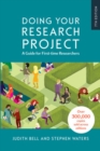 EBOOK: DOING YOUR RESEARCH PROJECT: A GUIDE FOR FIRST-TIME RESEARCHERS - eBook
