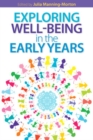Exploring Wellbeing in the Early Years - Book