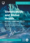 Globalization and Global Health: Critical Issues and Policy, 3e - eBook