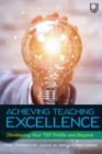 Achieving Teaching Excellence: Developing Your TEF Profile and Be Yond - eBook