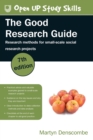 The Good Research Guide: Research Methods for Small-Scale Social Research - Book