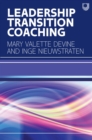 Ebook: Leadership Transition Coaching - eBook