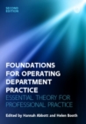 Foundations for Operating Department Practice: Essential Theory for Practice - Book
