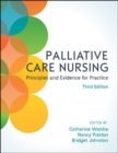 Palliative Care Nursing: Principles and Evidence for Practice - eBook