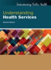 Understanding Health Services - Book