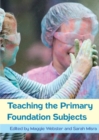 Teaching the Primary Foundation Subjects - Book