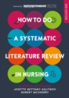 How to Do a Systematic Literature Review in Nursing: a Step- by-Step Guide - eBook