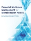 Essential Medicines Management for Mental Health Nurses - eBook