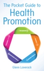 The Pocket Guide to Health Promotion - eBook